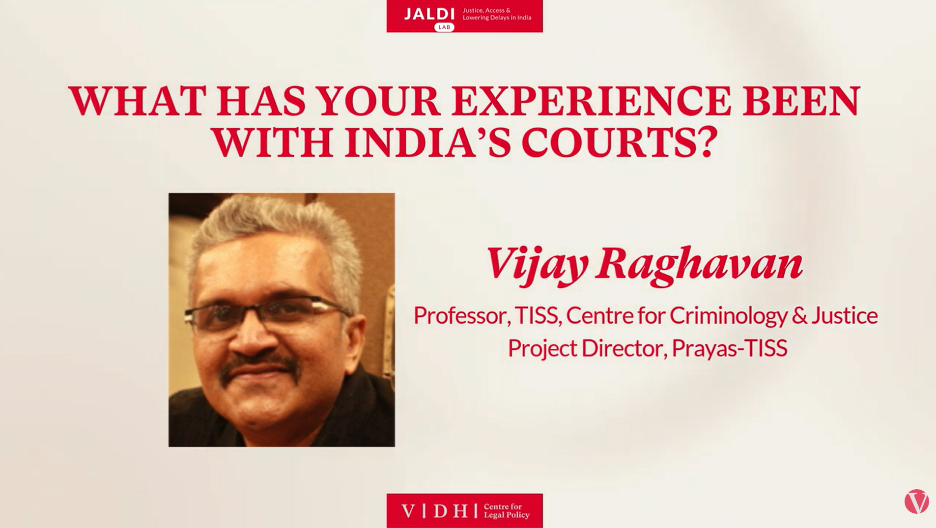 Designing Justice Episode 7: Interview with Prof. Vijay Raghavan